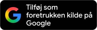 Tilføj som foretrukken kilde på Google
